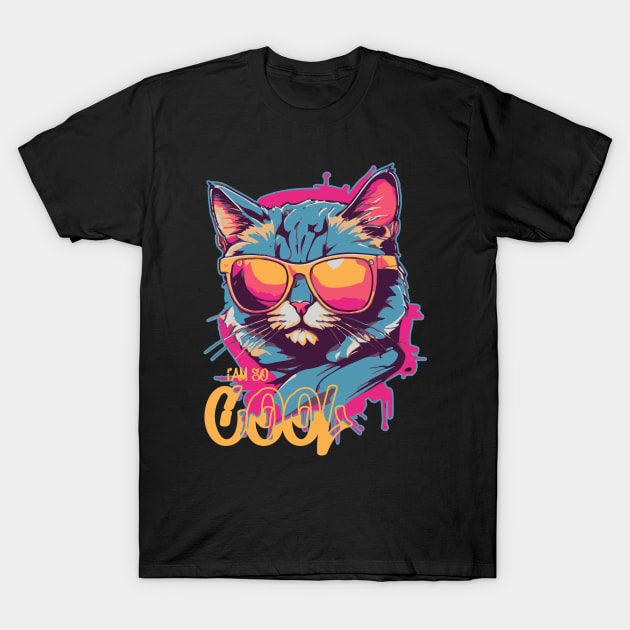 I'am So Cool Cat T-Shirt by Wahyuwm48